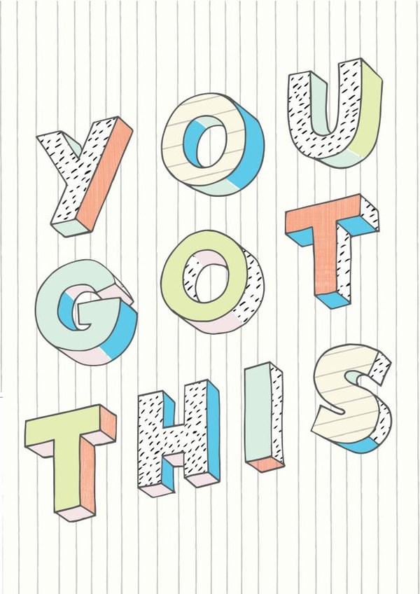 Modern contemporary Good Luck card for your loved ones. You Got This! created by Laura Darrington Design Ltd.