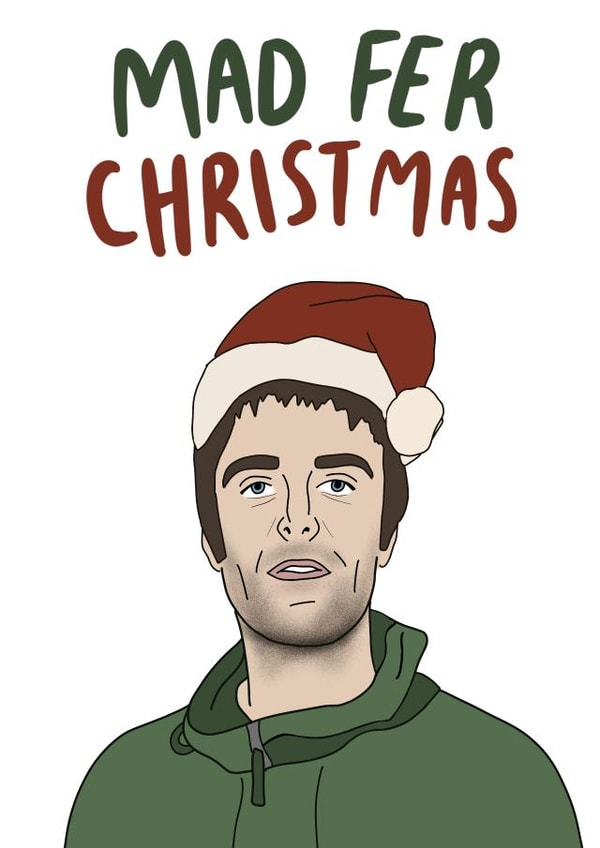Liam Gallagher Mad Fer Christmas Card created by Studio Yelle