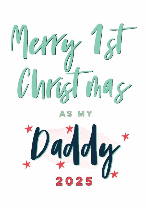 First Christmas as Daddy Christmas Card created by Sweetlove Press