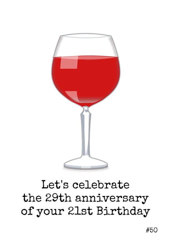 29th anniversary of your 21st - 50th birthday card created by Doodle Dot Design Co