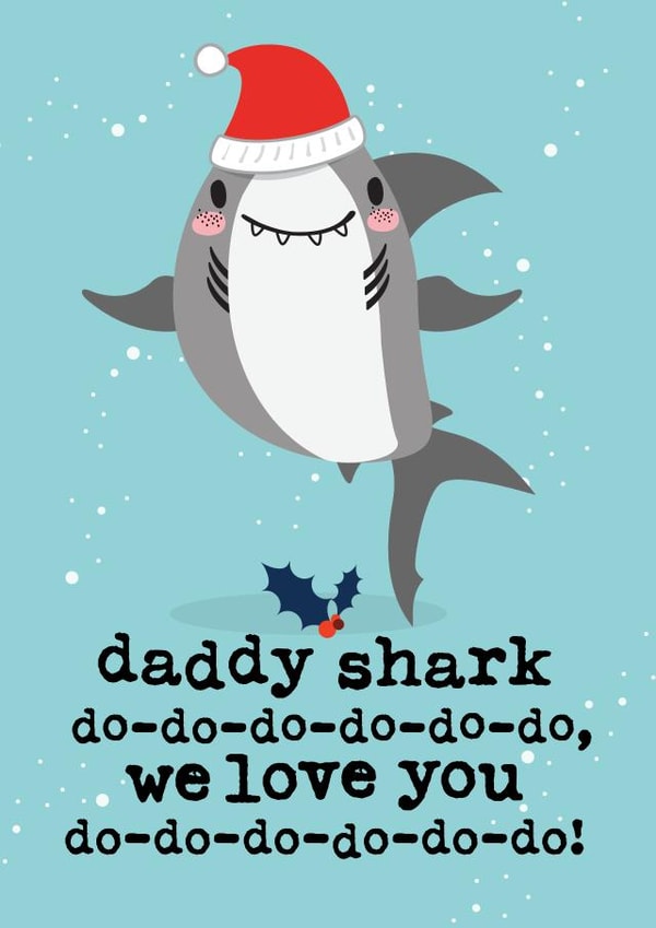 Daddy shark Christmas card created by Mrs Best Paper Co.