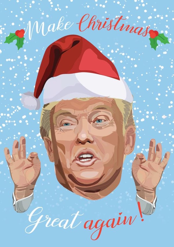 Make Christmas Great Again created by Nina C'e