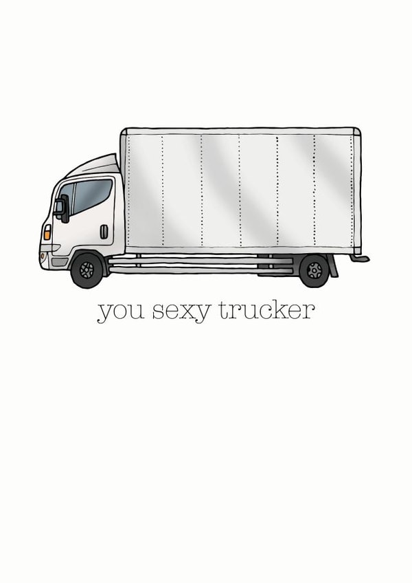 Funny Trucker Card created by Becka Griffin