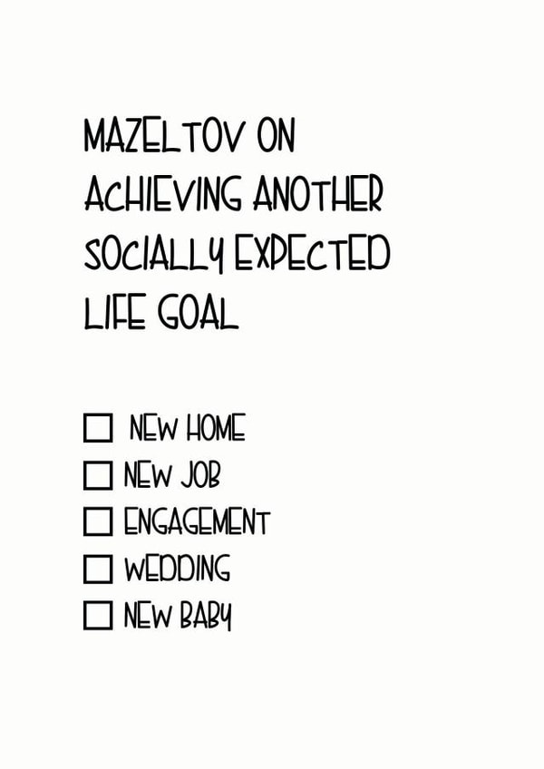 Mazeltov on another socially expected life goal - New job, engagement, wedding congratulations card created by Little Lisa Designs