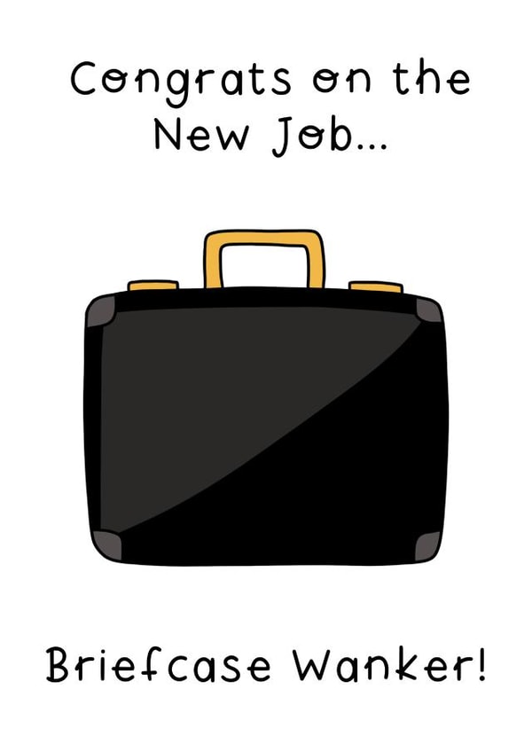 Briefcase wanker New Job Card 15846 created by Helen Bicknell