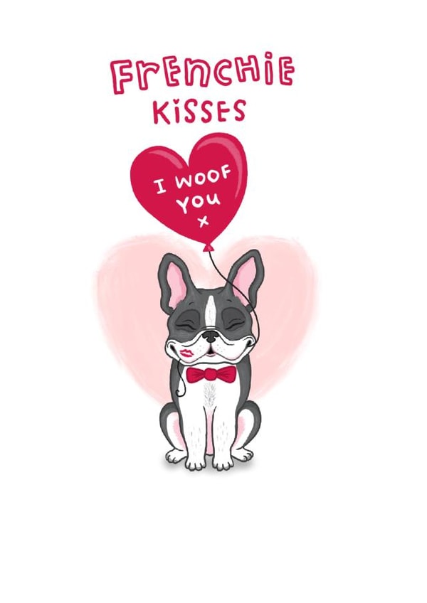 Frenchie French Kisses Valentines Day Card 11069 created by Blue Kiwi Design