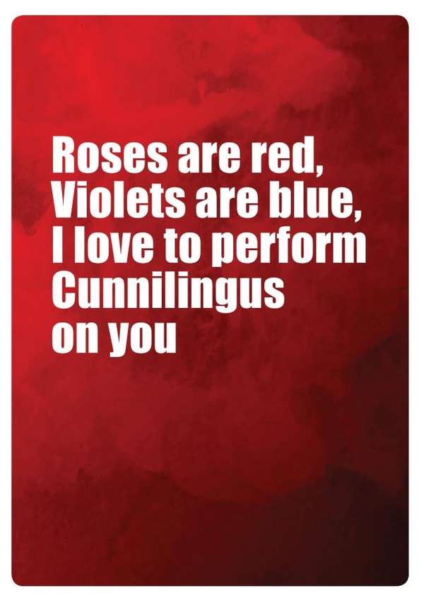 roses are red cunnilingus Valentines Day Card 38857 created by turds of wisdom