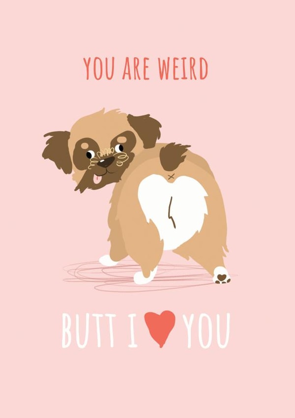weird butt Valentines Day Card 40444 created by Fly high art
