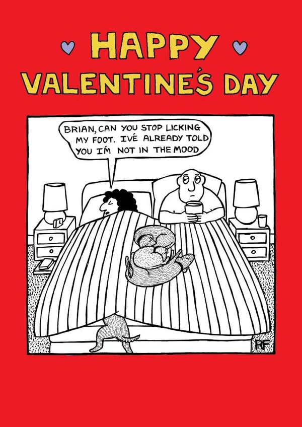 dog mood Valentines Day Card 24610 created by Off The Leash Cartoons by Rupert Fawcett