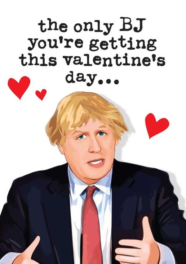 Rude Funny BJ Boris Johnson Valentine's Day Card created by Mrs Best Paper Co.