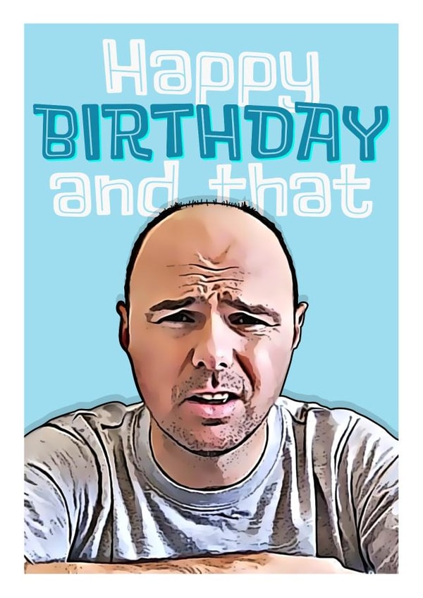 karl pilkington Card 38974 created by Bad Taste Cards