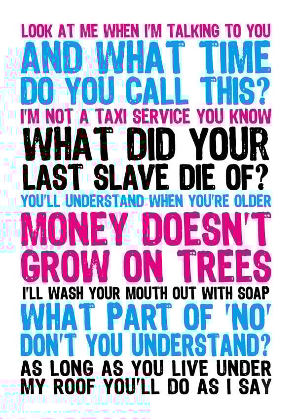 Funny Mum Sayings Card created by Lazy Mice