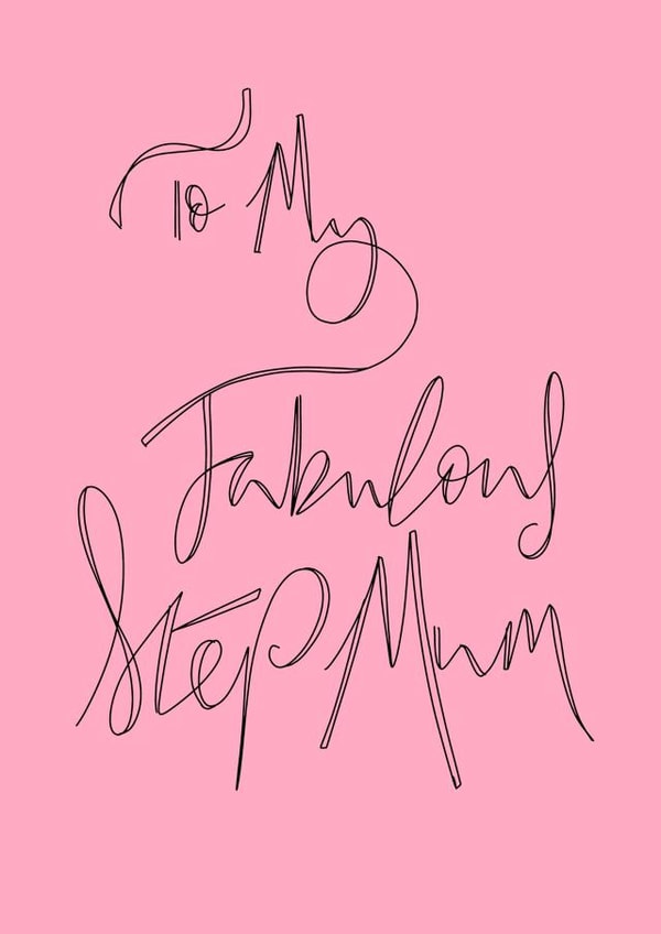 Step Mum Birthday Card 1001 created by Naughty Nice