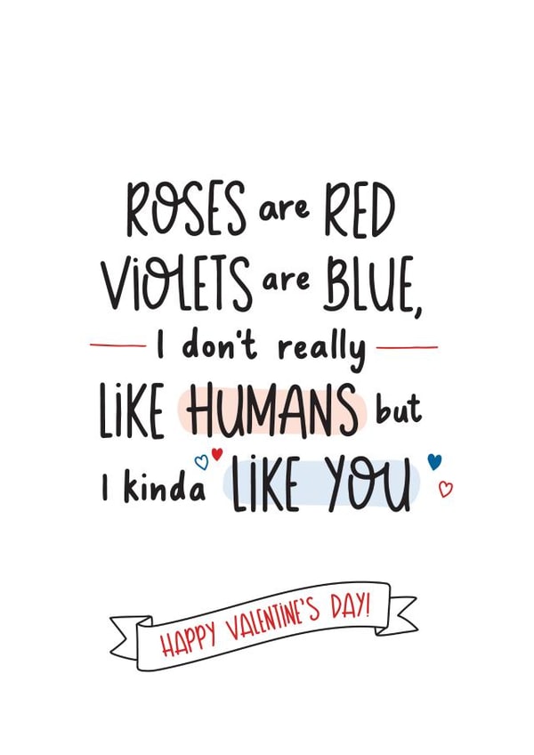 roses are red i don't really like humans Valentines Day Card 40539 created by Inky in the Wild
