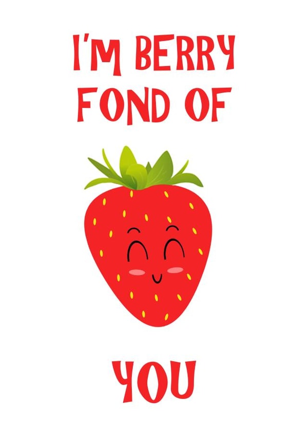 Berry Im Berry Fond of You Card 40586 created by Eilidh Murphy