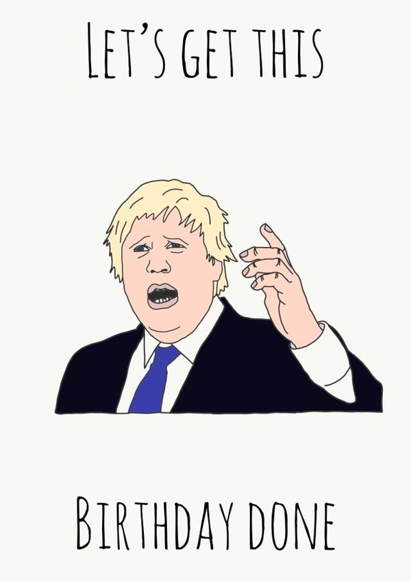 Boris Johnson Birthday Card created by Moonshine Design