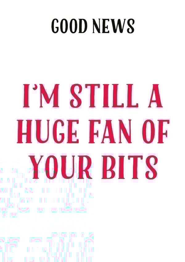 good news still a huge fan Valentines Day Card 35806 created by Tia Russell