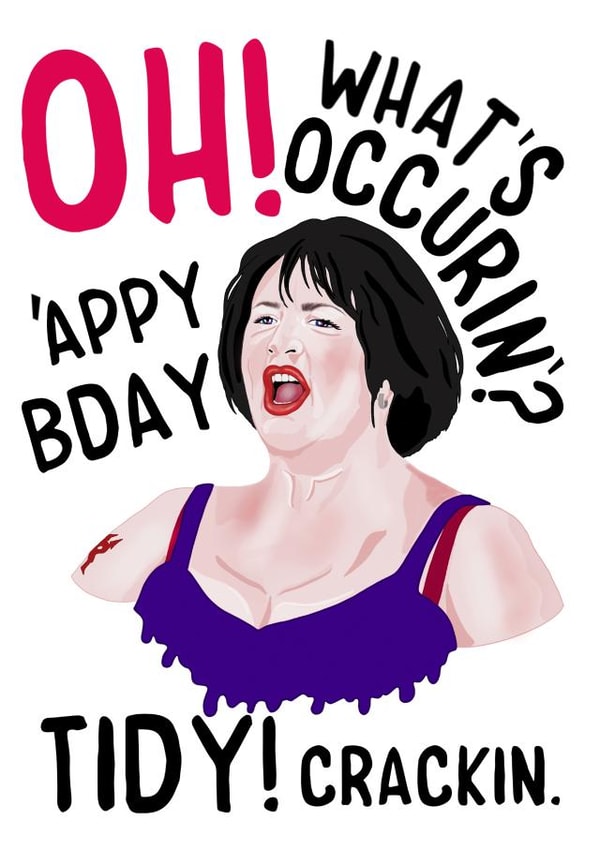 Funny Birthday Card - Gavin And Stacey - Nessa - Oh What's Occurin? created by Bubble&Cheek