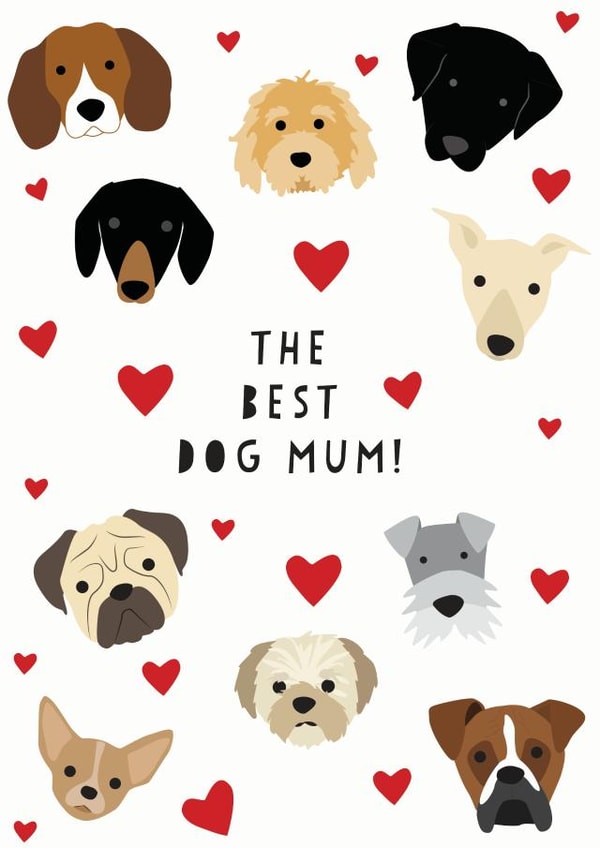 The best dog Mum card created by Heather Alstead Design LTD