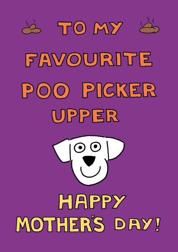 favourite poo Mothers Day Card 1941 created by Off The Leash Cartoons by Rupert Fawcett