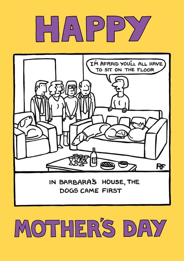 Hilarious Mother's Day card for a dog mum created by Off The Leash Cartoons by Rupert Fawcett