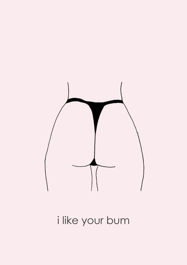 bum naughty Valentines Day Card 40799 created by Anya-Lee Temple