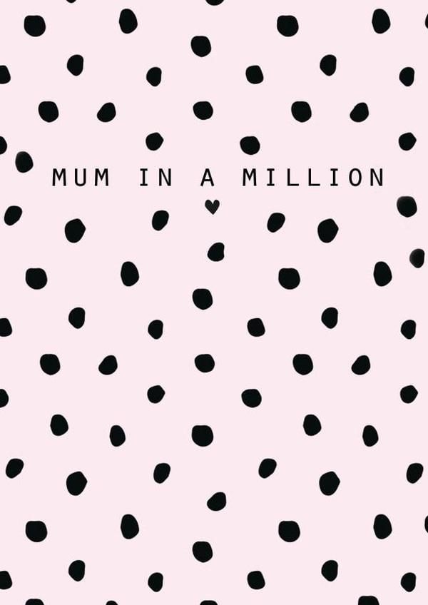 one in a million adult Mothers Day Card 37354 created by LAURA TRUBY DESIGNS