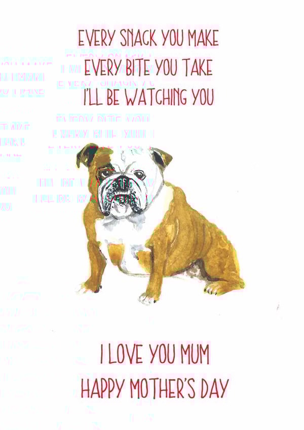 bull dog love Mothers Day Card 14162 created by Sarah Maddox