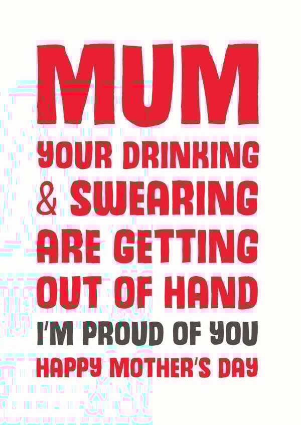 drinking swearing Mothers Day Card 31449 created by Mostly Beautiful