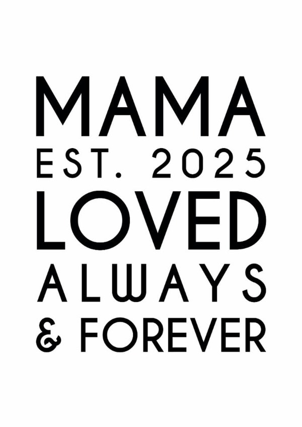 Mama Est. 2025 Mother's Day Card created by Sweetlove Press