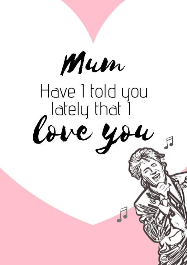 Rod stewart lyrics Mothers Day Card 12382 created by Original Fox Cards