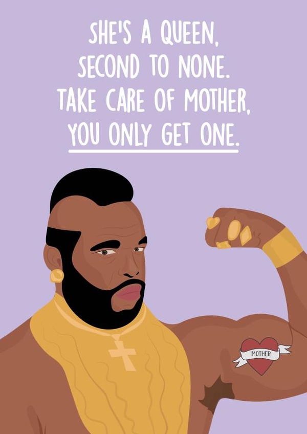 MR T Mr. T Mothers Day Card 29475 created by Rumble Cards