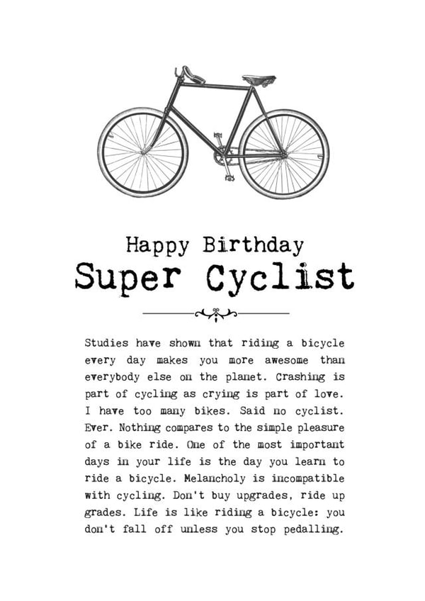 Happy Birthday Super Cyclist created by Coulson Macleod