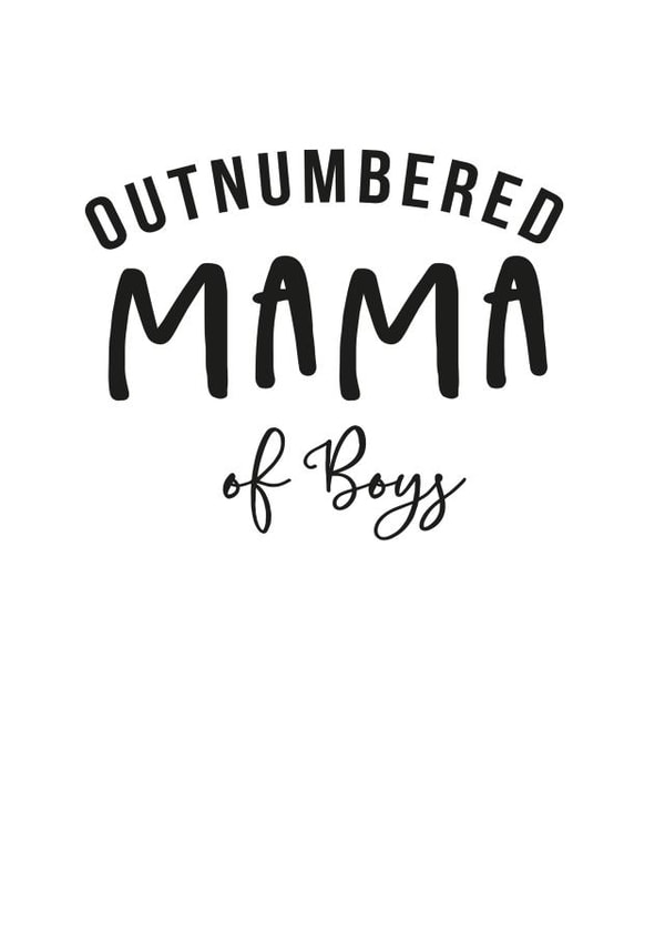 outnumbered mama Mothers Day Card 9687 created by Jodie Gaul & Co