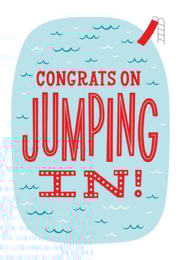 Cute Congratulations Card - Swimming Pool - Congrats on Jumping In! created by Kay Wolfersperger