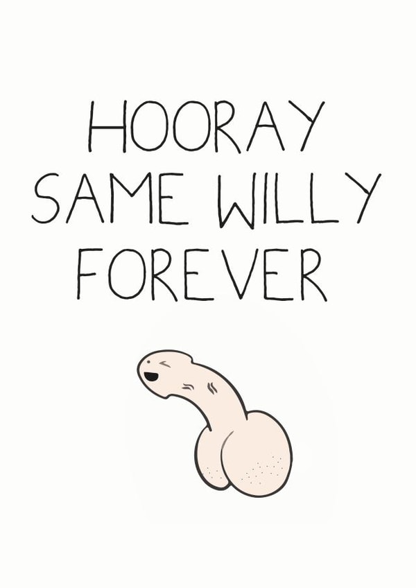 Same willy forever - engagement created by TeHe Gifts
