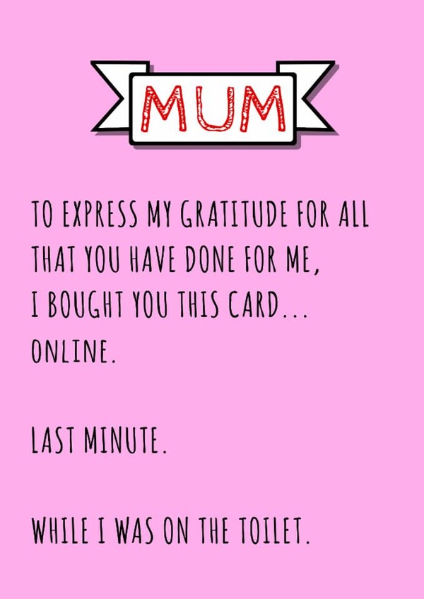 Mother's Day card irreverent, funny created by Kine Cards
