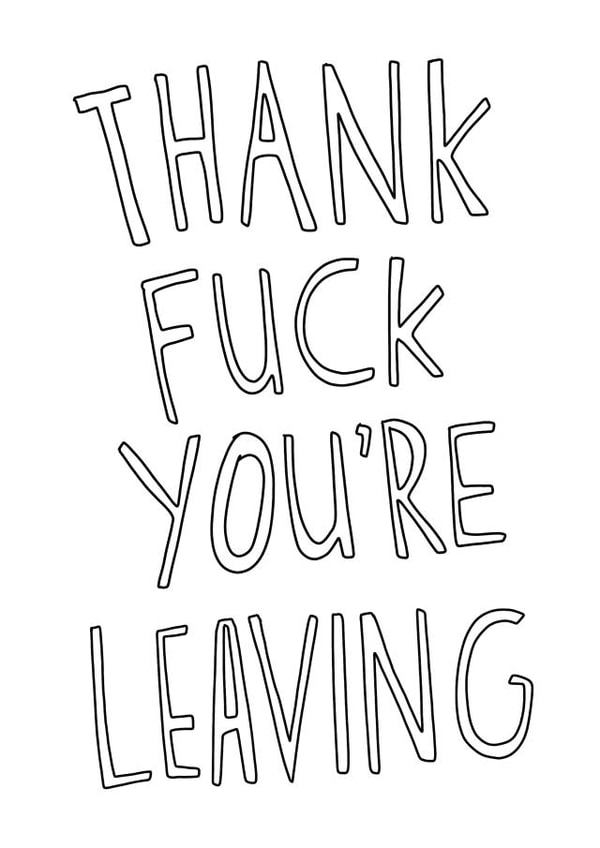 thank fuck adult Leaving Card 16782 created by Craft isn't Dead!