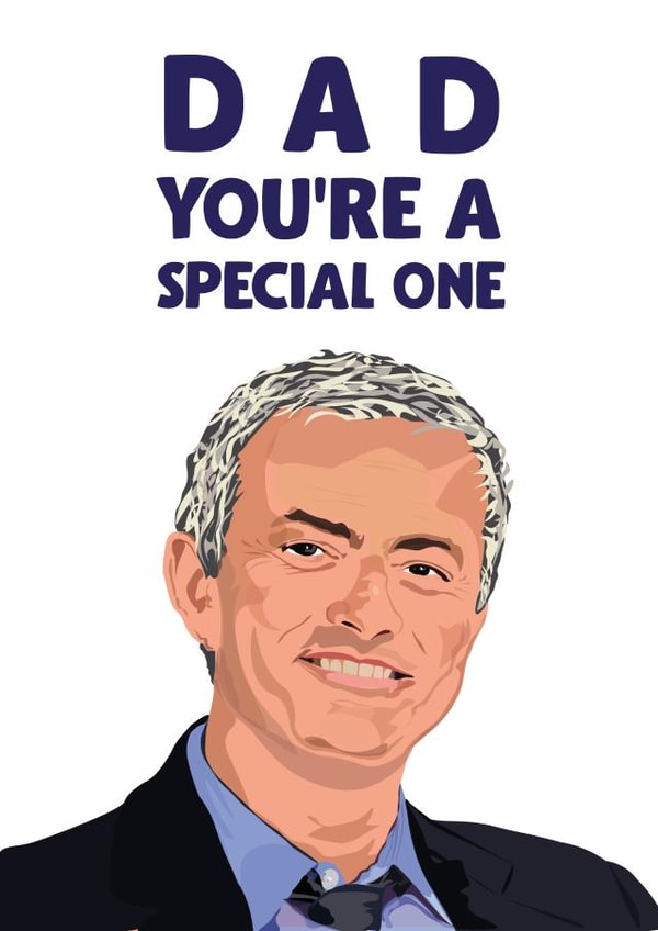 Jose Mourinho Father's Day card created by David Rudd