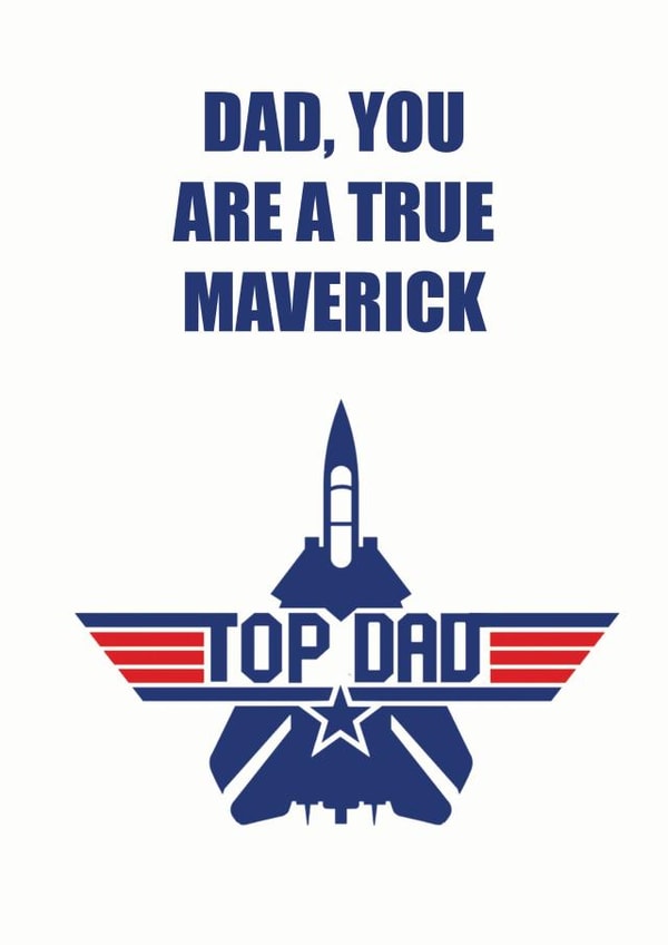 top gun true maverick Father's Day Card 38480 created by Hey Lyla Designs