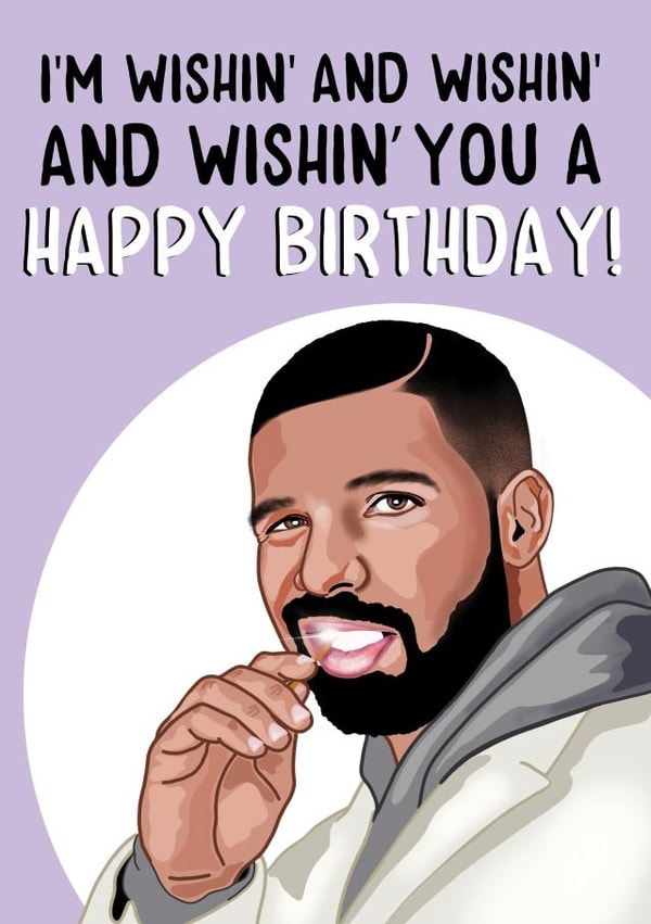 drake celebrity Birthday Card 16292 created by Bubble&Cheek