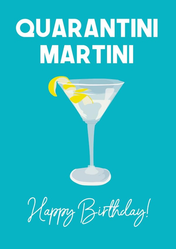 Alcohol Quarantine Birthday Card 40133 created by WillyBee