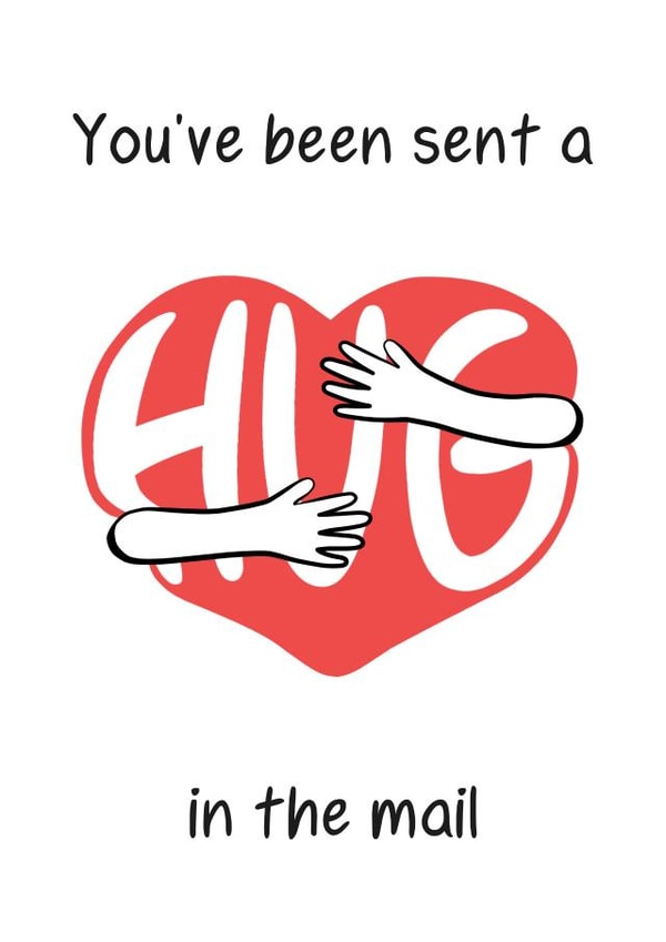 Sent You You've Been Sent a Hug friendship and love card | thortful