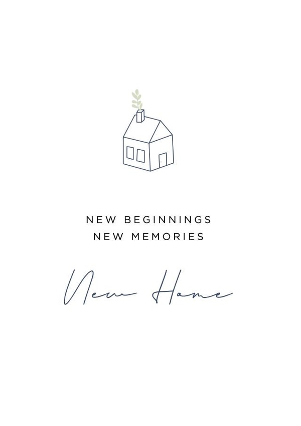 Cute Doodle New Home Card - New Beginnings New Memories New Home created by Fern + Grey