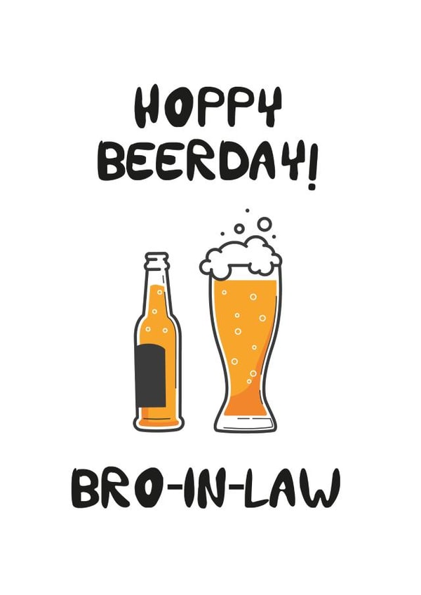 Funny Birthday Card - Beer - Brother-In-Law - Hoop Beerday Bro-In-Law created by ink&toast creative