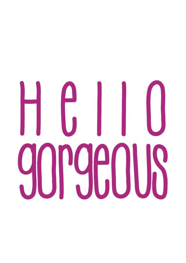 hello gorgeous Card 34100 created by Arundel-Peaches Brown