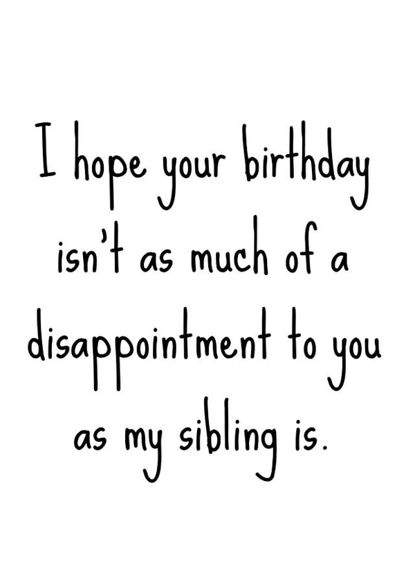 Disappointing siblings birthday card created by Pack a Punch Designs