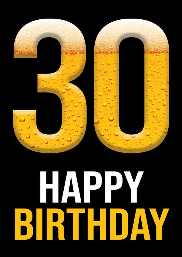 30 Booze Birthday Card 16493 created by DayCards