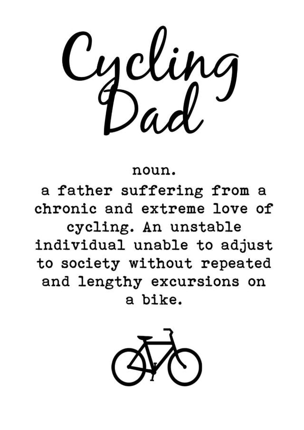 Father's Day Card for a Cyclist Dad - Cycling Dad created by Worry Less Design