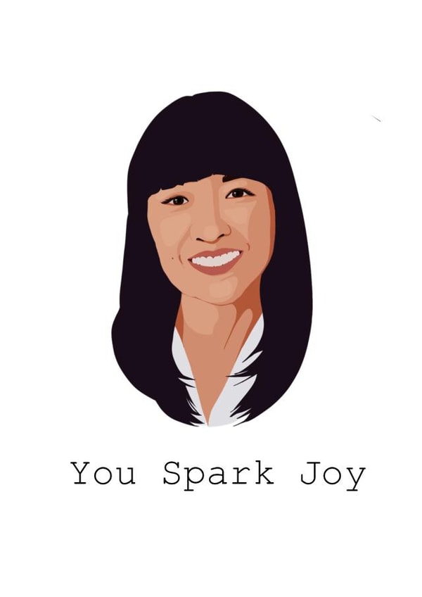 Marie Kondo Spark Joy Card 42025 created by Ginger Cow